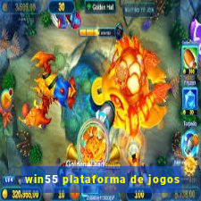 win55 plataforma de jogos